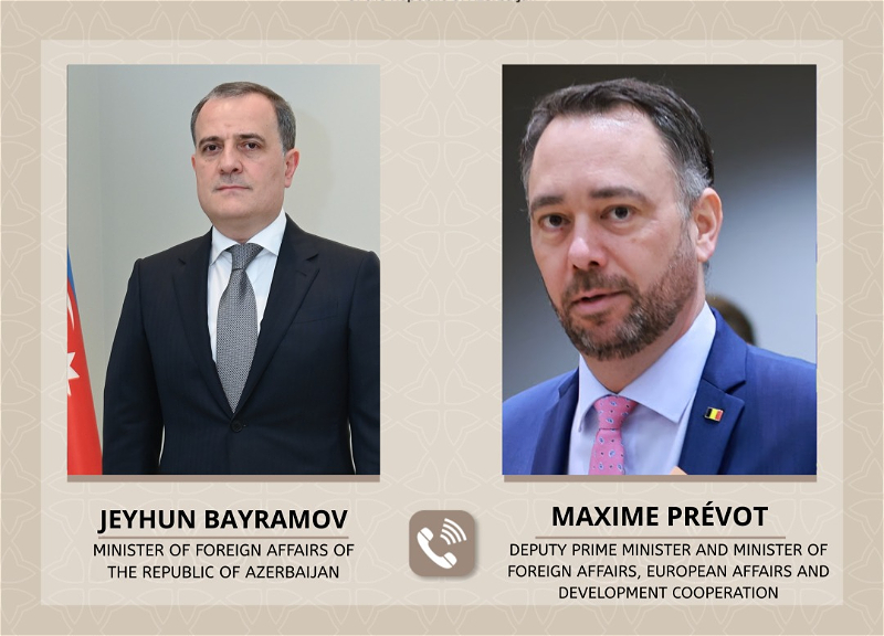 Джейхун Байрамов обсудил с бельгийским коллегой военную эскалацию на Ближнем Востоке и мирные инициативы